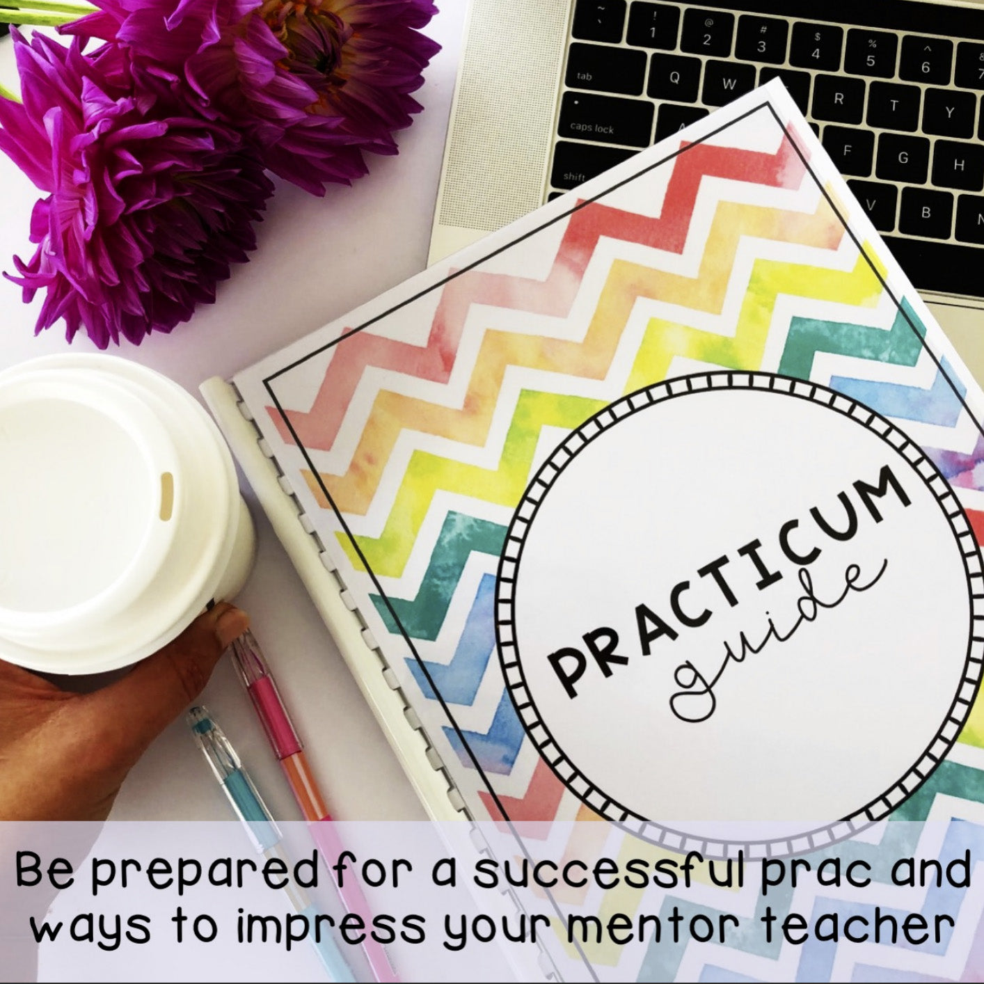 Practicum Survival Guide | Pre service Teachers |  AITSL Aligned Australia