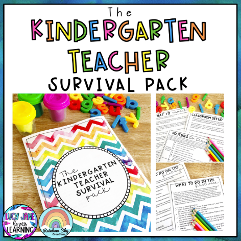 Kindergarten Teacher Survival Guide