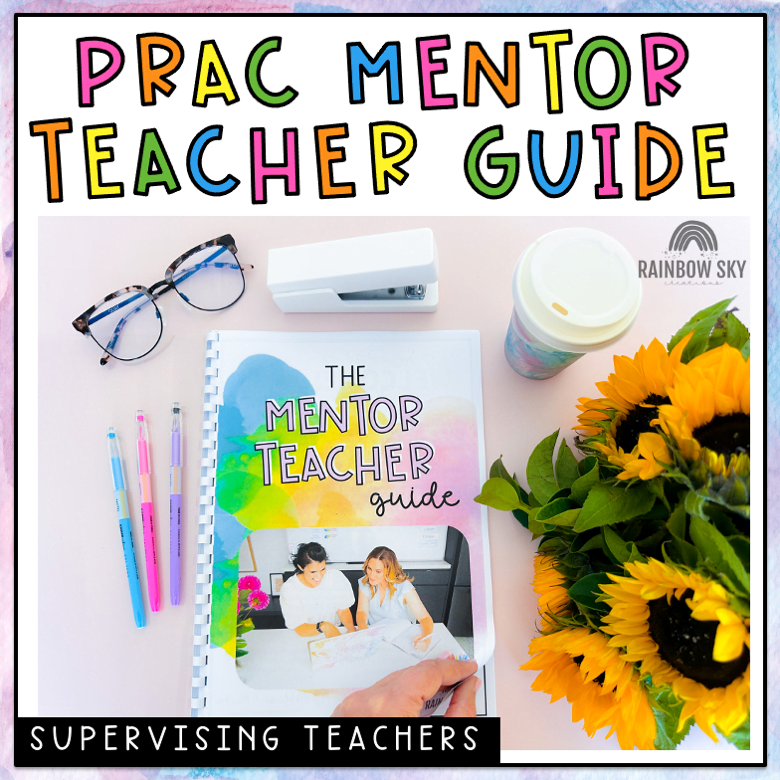 Prac Mentor Teacher Guide | Preservice Supervisor Help