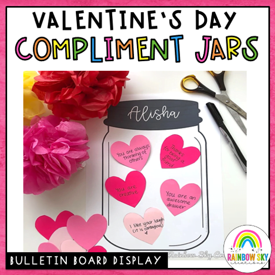 Valentine Kindness Activity | Compliment Jars