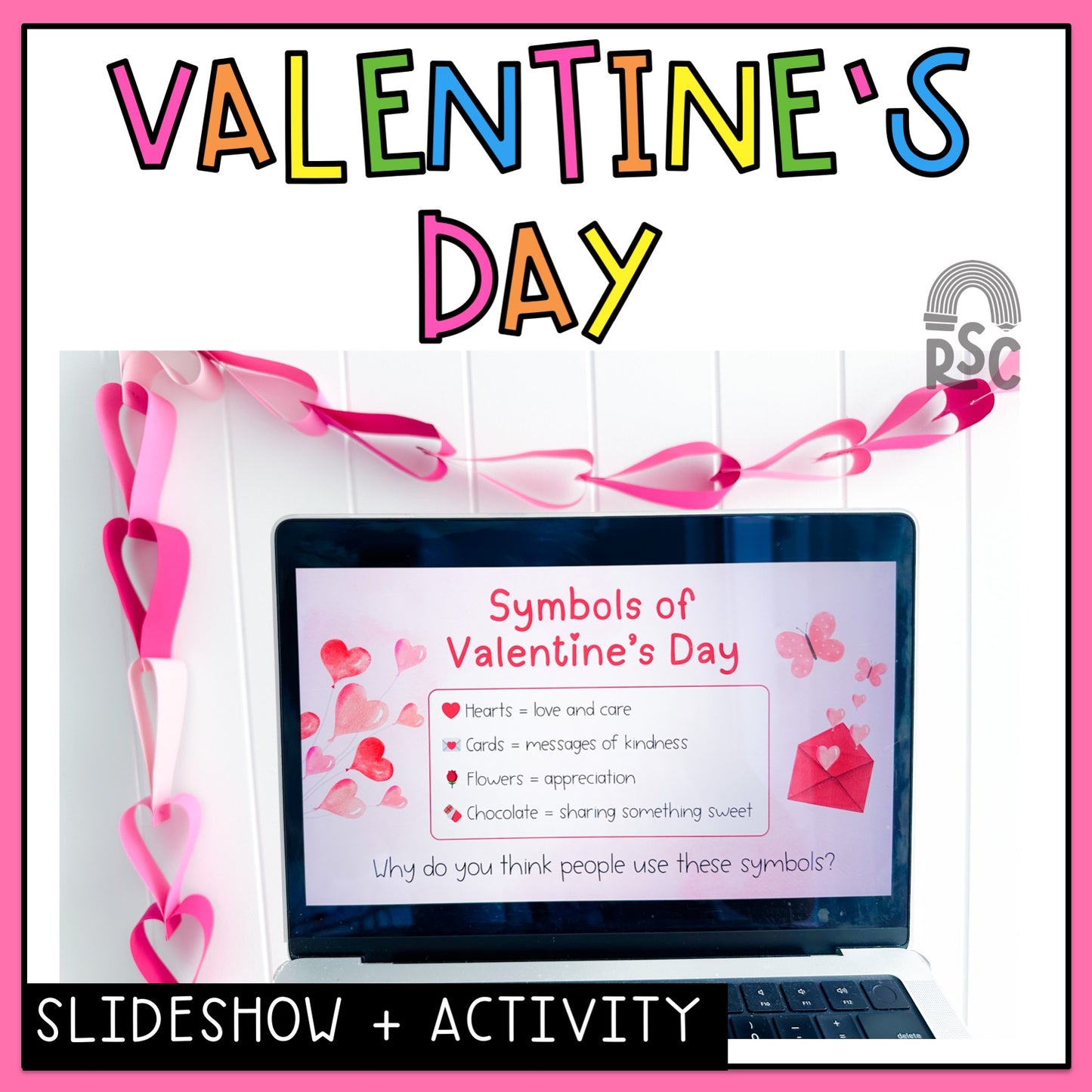 Valentine’s Day Slideshow and Activity