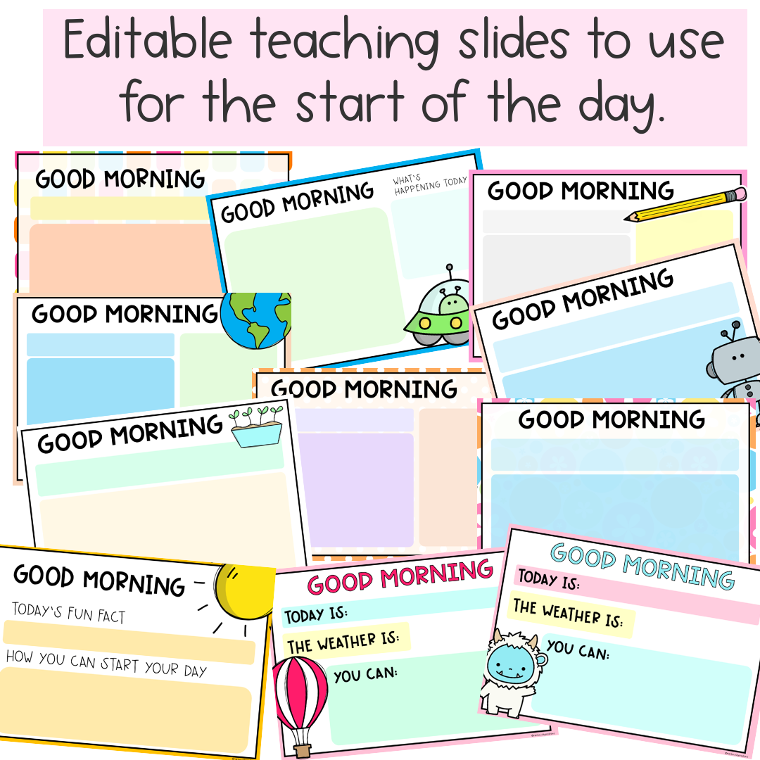 Morning Meeting Digital Teacher Slides | Editable Start/End Of Day Slides